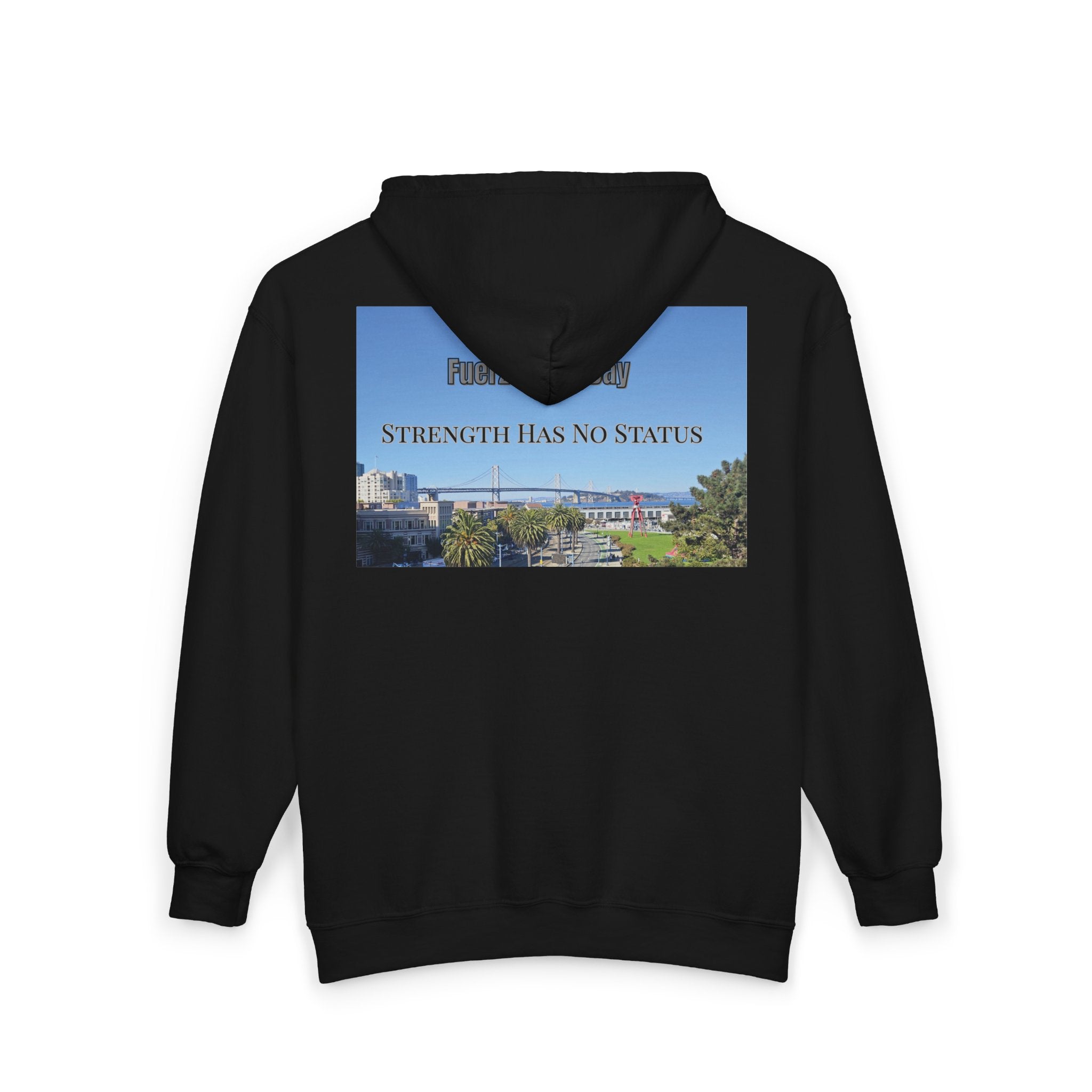 Strength Has No Status hoodie | Full Zip Sweatshirt