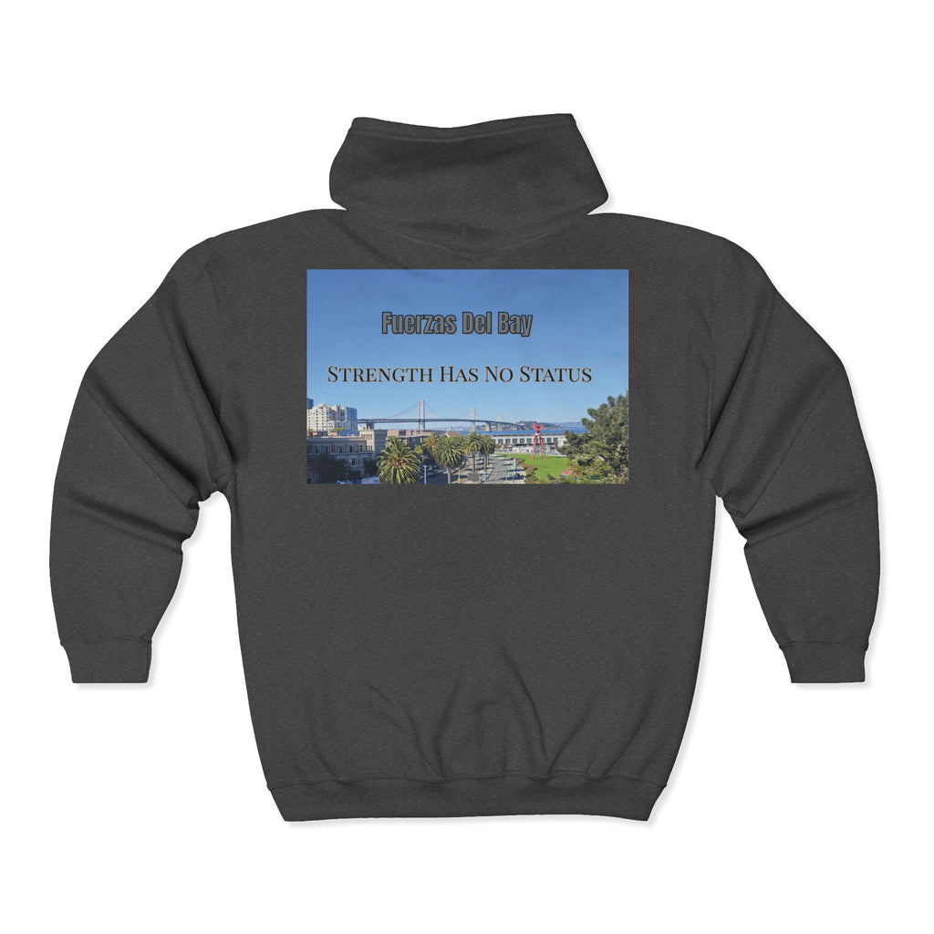 Strength Has No Status hoodie | Full Zip Sweatshirt