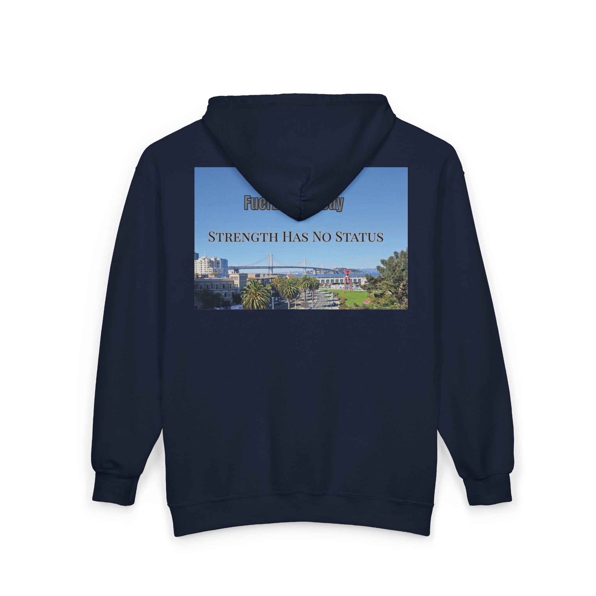 Strength Has No Status hoodie | Full Zip Sweatshirt